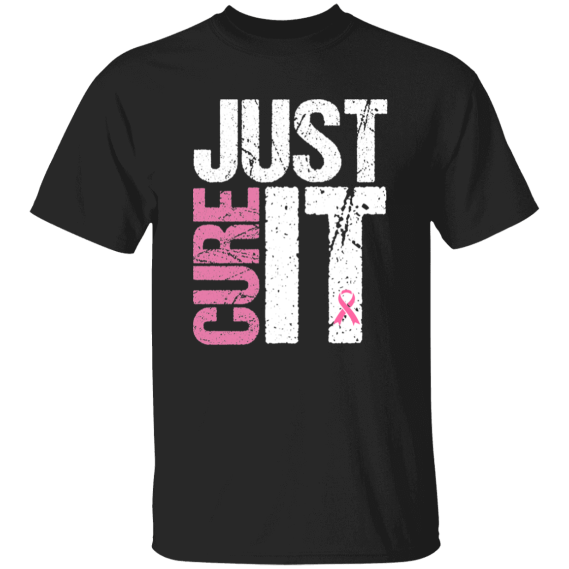black short sleeve shirt with the words, "Just Cure It" in white and pink block letters.