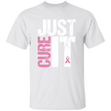 White short sleeve shirt with the words, "Just Cure It" in white and pink block letters.