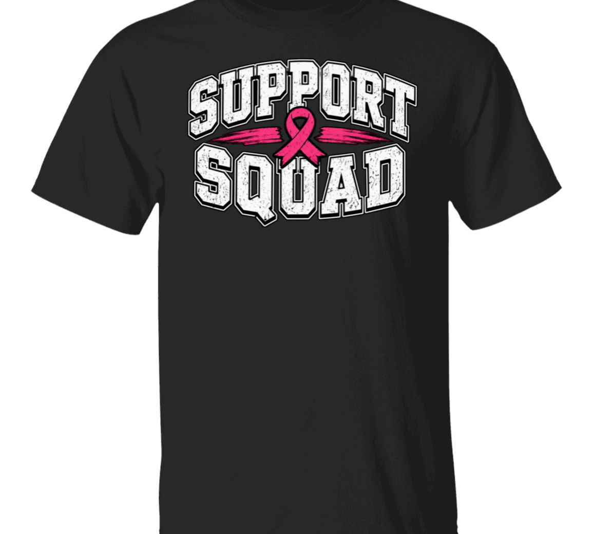 a black graphic T-shirt with the words 'SUPPORT SQUAD' and a pink ribbon across the chest