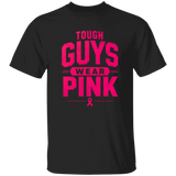 black short sleeve t-shirt with the words, tough Guys Wear Pink" in bright pink letters.