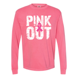 long sleeve pink t-shirt with a distressed graphic that says, "Pink Out" in white letters.