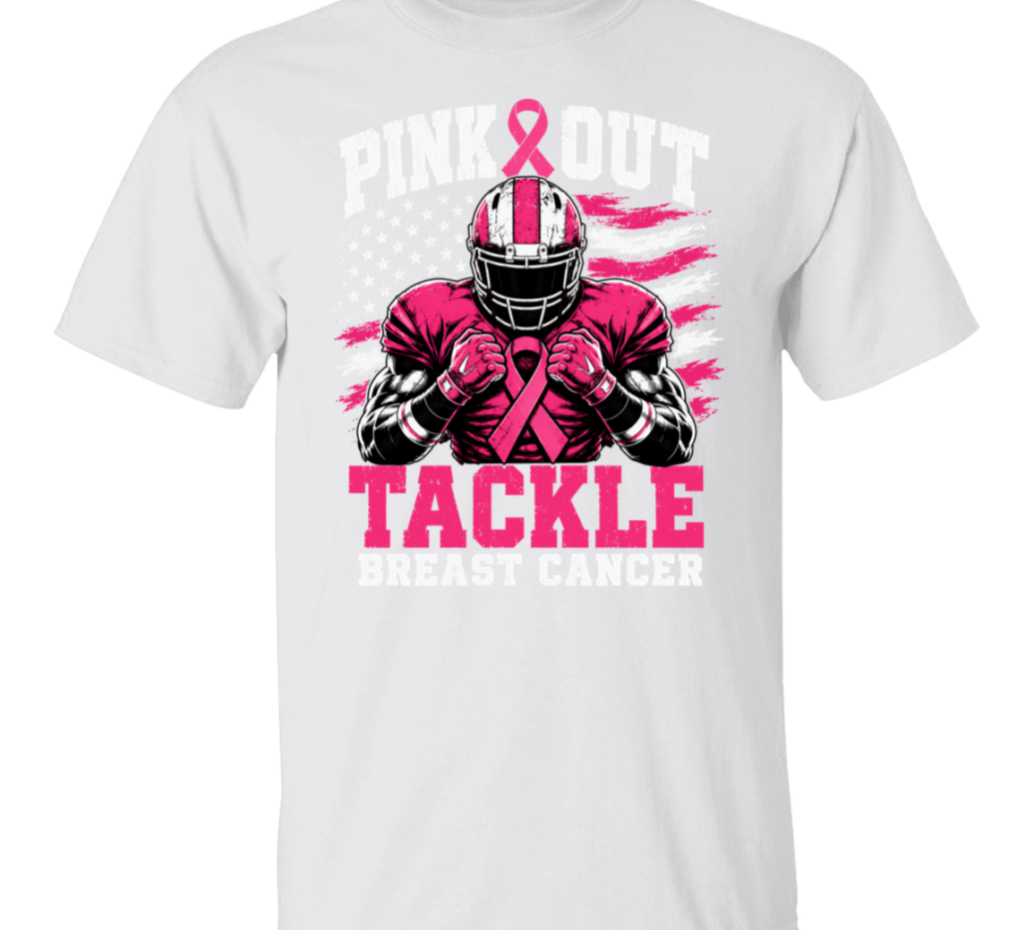 white tshirt with the words, "Pink Out Tackle Breast Cancer" and an image of a football player wearing a pink uniform.