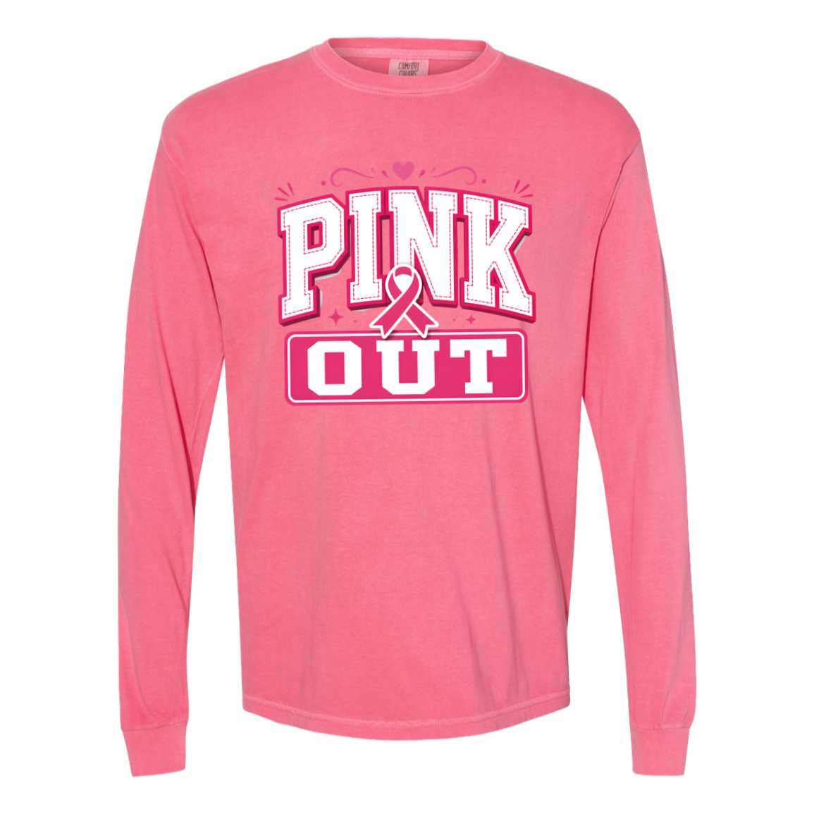 pink long sleeve t-shirt with a graphic, "pink out".